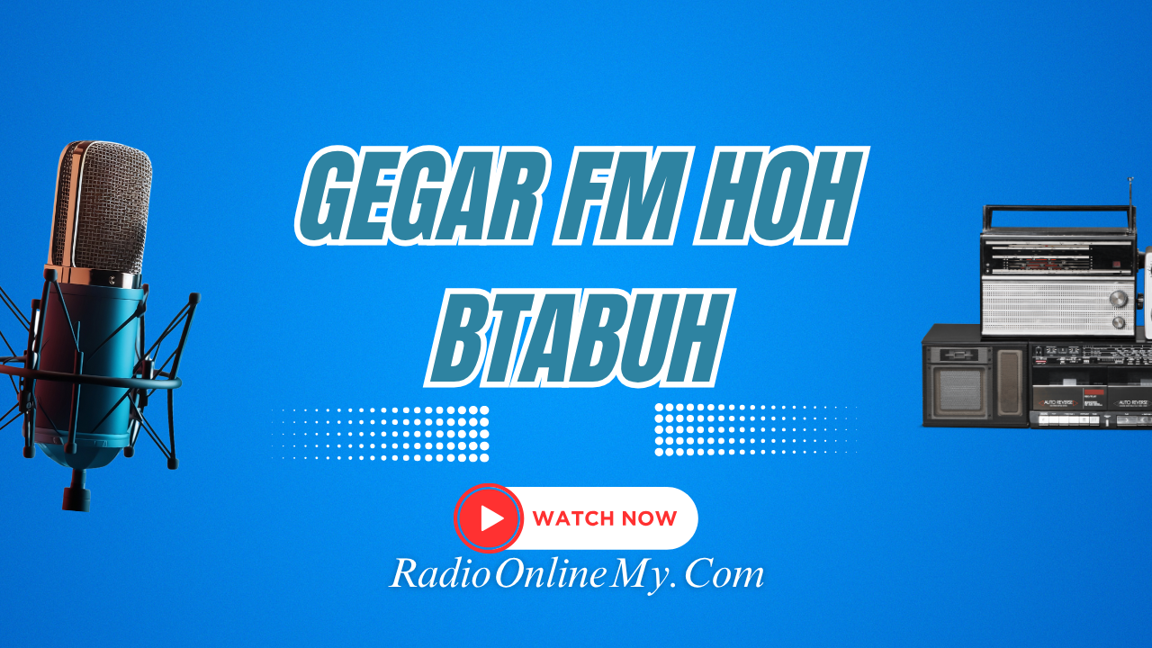 Gegar-FM-Hoh-Btabuh.png Gegar FM Hoh Btabuh