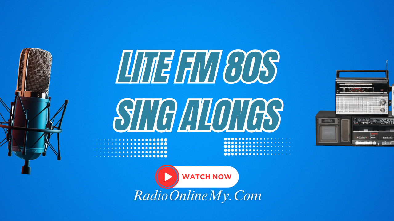 Lite-FM-80S-Sing-Alongs.png Lite FM 80S Sing Alongs