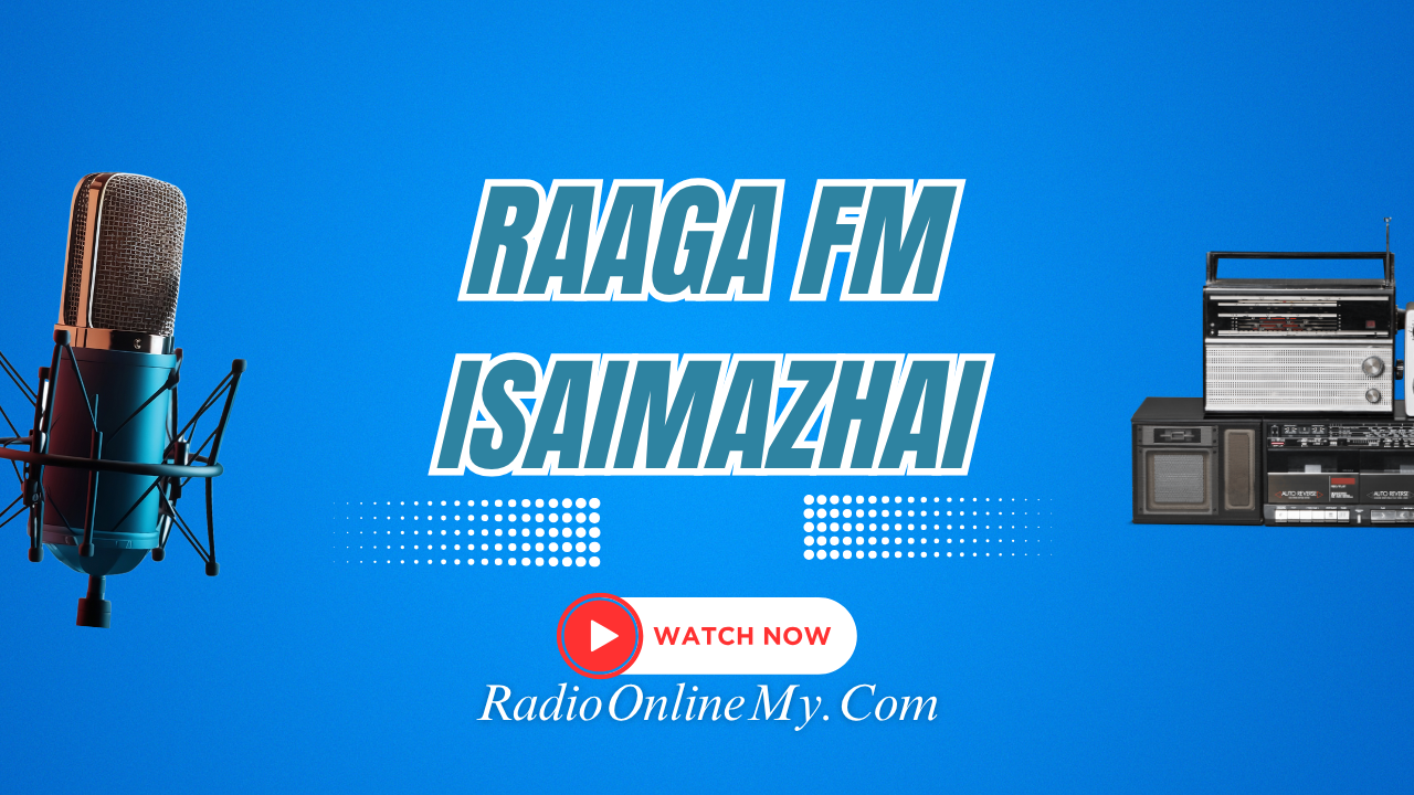 Raaga-FM-Isaimazhai.png Raaga FM Isaimazhai