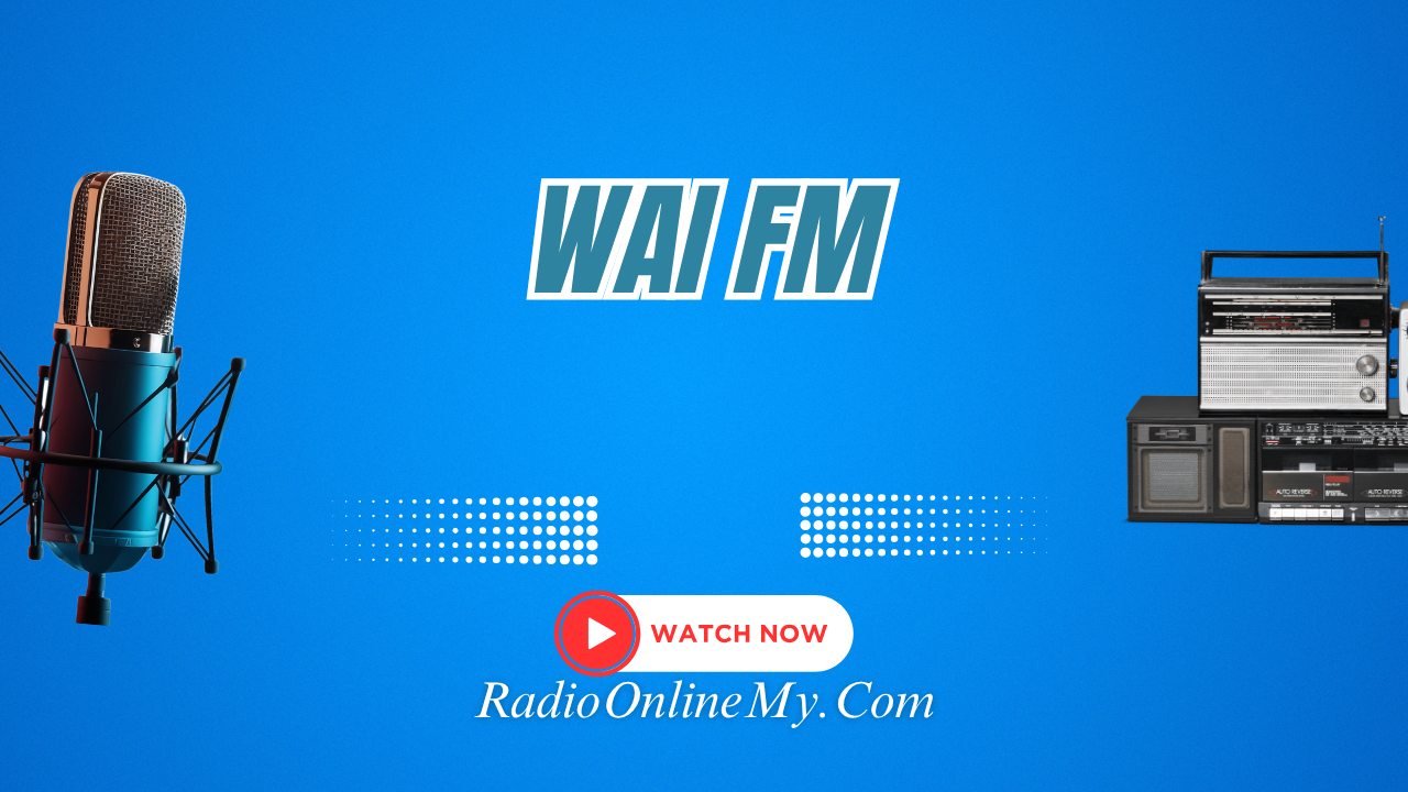 Wai-FM.png Wai FM
