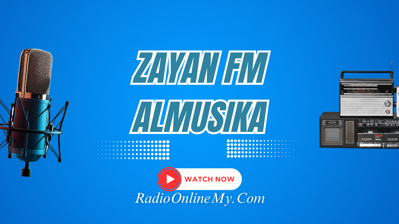 Zayan-FM-Almusika.png Zayan FM Almusika