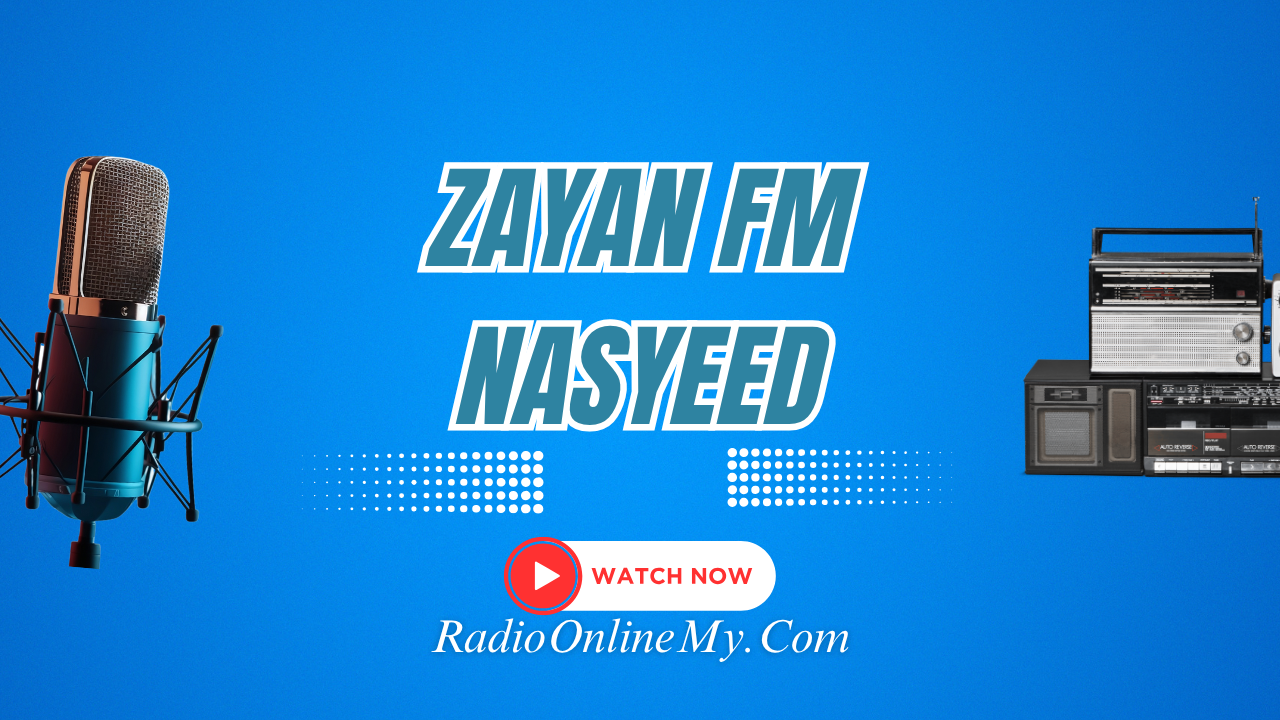Zayan-FM-Nasyeed.png Zayan FM Nasyeed